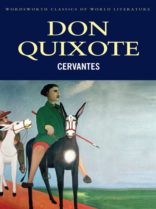 Title details for Don Quixote by Miguel de Cervantes - Available